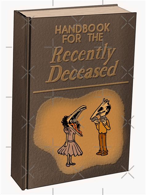 Handbook For The Recently Deceased Sticker For Sale By Mrsartsyfartsy