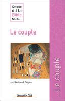 Ce que dit la Bible sur le couple Bernard Pinçon Le Passage Culturel