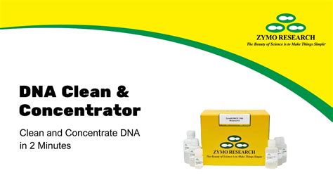 Protocol Dna Clean And Concentrator Kit Zymo Research Youtube