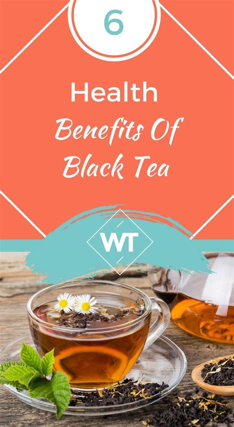 6 Health Benefits Of Black Tea Black Tea Fertility Tea Health