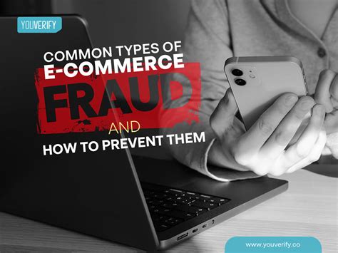 Common Types Of E Commerce Fraud And How To Prevent Them