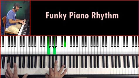 Funky Piano Rhythm How To Sound Funky On Piano Youtube