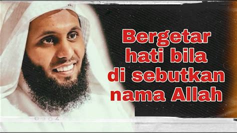 Bergetar Hati Bila Di Sebut Nama Allah An Anfal Tvabualhasan