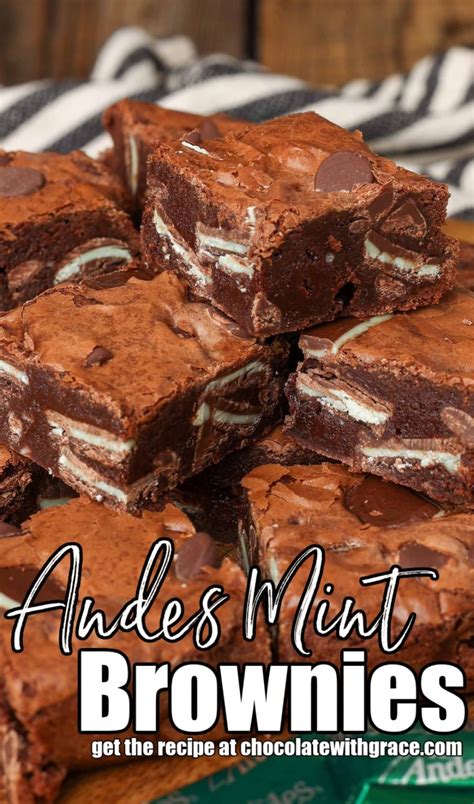 Andes Mint Brownies - Chocolate with Grace