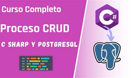 Curso Completo Visual C Sharp Y Postgresql Proceso Crud Youtube