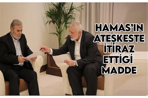 Habervitrini Te Hamas N Ate Kes Anla Mas Nda Itiraz Etti I