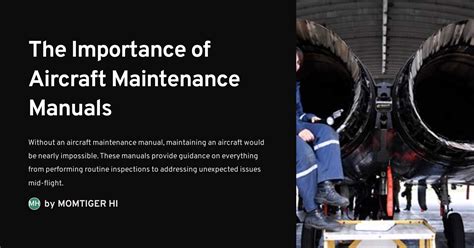 The Importance Of Aircraft Maintenance Manuals