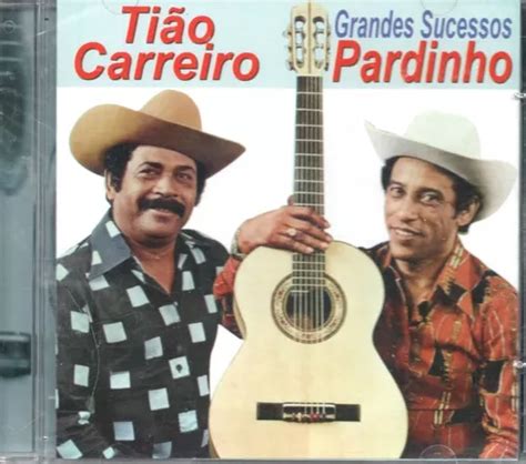 Cd Tião Carreiro Pardinho Grandes Sucessos MercadoLivre