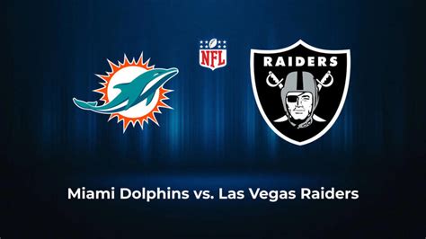 Dolphins Vs Raiders Picks Best Bets And Prediction Week 11