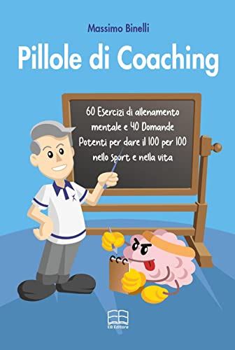 Migliori Libri Su Coaching A Aprile