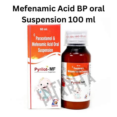 Mefenamic Acid BP Oral Suspension 100 Ml Mefsal Suspension 100ml At