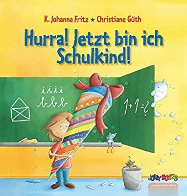 Elegant Hurra Ich Bin Ein Schulkind Text Zum Ausdrucken