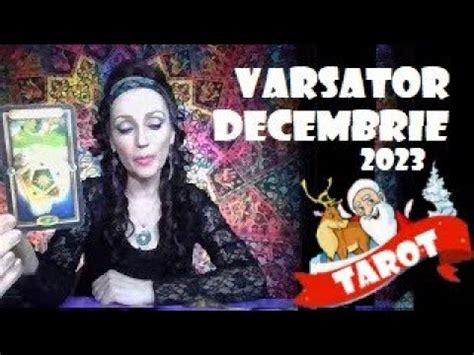 Varsator Tarot Decembrie Youtube