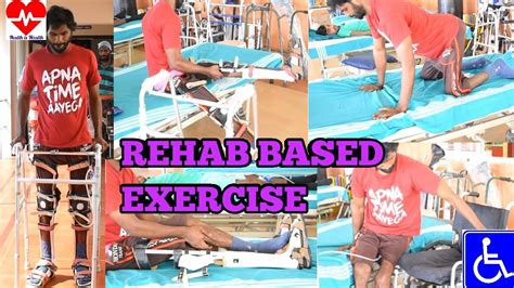 Spinal Cord Injury Rehabilitation Based Exercise For Paraplegic YouTube