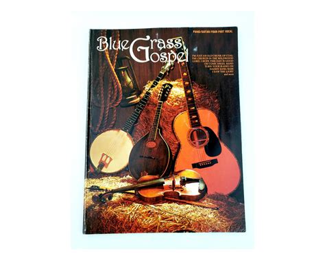 Blue Grass Gospel 1983 Song Book Piano Guitar 4 Part Vocal Sheet Music