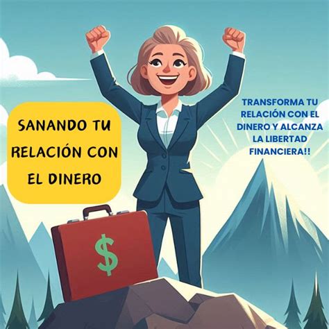 Sanando tu relación con el dinero Lorena Cifuentes Montealegre Hotmart