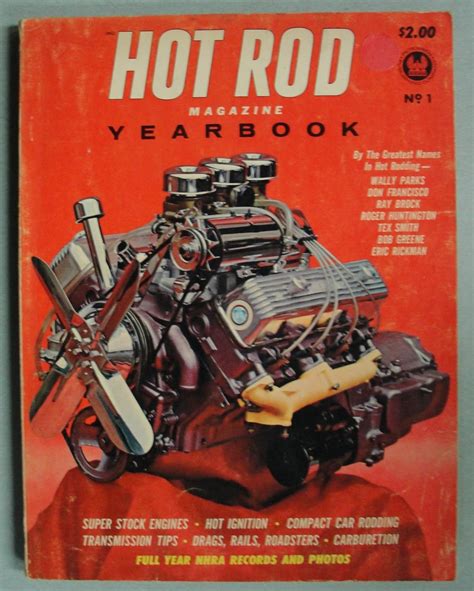 Hot Rod Magazine Yearbook No Don Francisco Ray Brock Roger Huntington Tex Smith Bob
