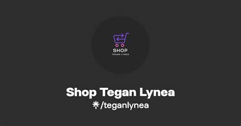 Shop Tegan Lynea Instagram Facebook Linktree