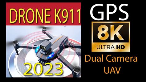 K911 MAX GPS Drone 4K Professional 8K Dual HD Camera YouTube