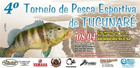 Vem Aí O 4º Torneio De Pesca Esportiva De Tucunaré