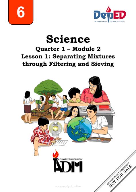 Science 6 Module 2 Lesson 1 Separating Mixtures Through Filtering And