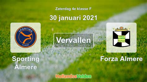 Geplande Wedstrijd Sporting Almere Forza Almere Januari