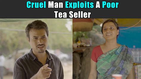 Cruel Man Exploits A Poor Tea Seller Purani Dili Talkies Hindi