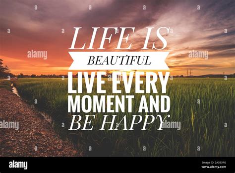 Beautiful Quotes About Living Life