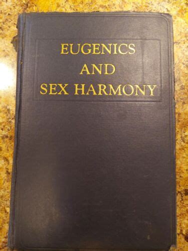 Eugenics And Sex Harmony By Herman Rubin 1943 Hardcover Ebay