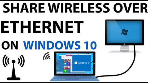 How To Share Wireless Over Ethernet On Windows 10 YouTube