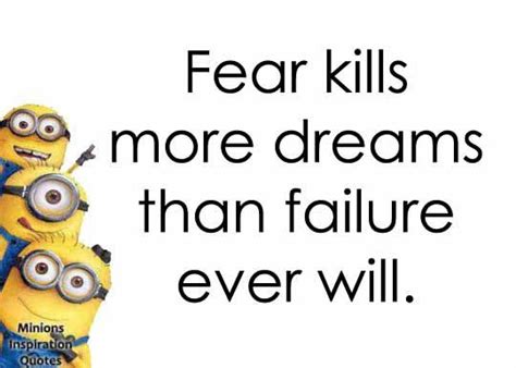 Pin By Kathy Steenbuck On Minions Funny Minion Quotes Inspirational