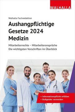 Aushangpflichtige Gesetze 2024 Medizin Von Walhalla Fachredaktion