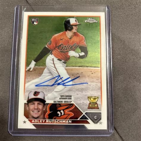 Adley Rutschman Topps Chrome Autograph Orioles Rookie Rc Ra