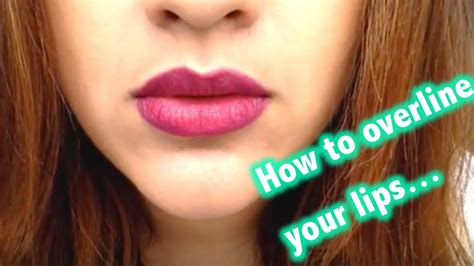 How To Overline Your Lips Youtube