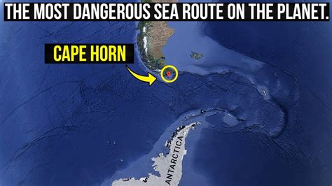 The Most Dangerous Sea Route On The Planet Past Cape Horn Through The