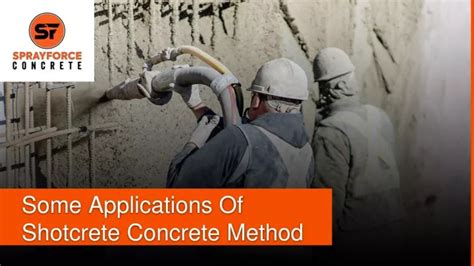 PPT Some Applications Of Shotcrete Concrete Method PowerPoint