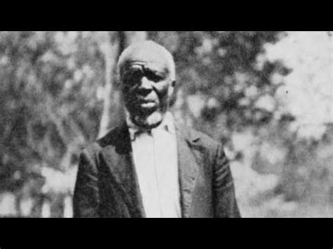 One Of The Last Slave Ship Survivors Oluale Kossola Lewis Cudjo From