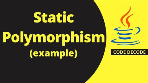 Static Polymorphism In Java With Example Compile Time Polymorphism In Java [most Imp Concept