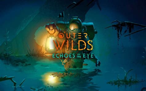 Outer Wilds Echoes Of The Eye Hype Games