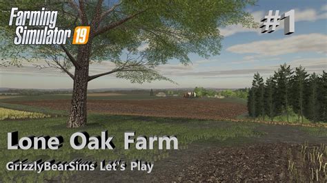 Farming Simulator Lone Oak Farm By Bulletbill Oxygendavid Let