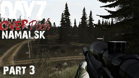 Dayz Overpoch NAMALSK Lucky Miss YouTube