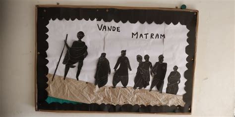 Vande Mataram Gandhi Jayanti School Decoration Bulletin Board School Board Decoration Soft