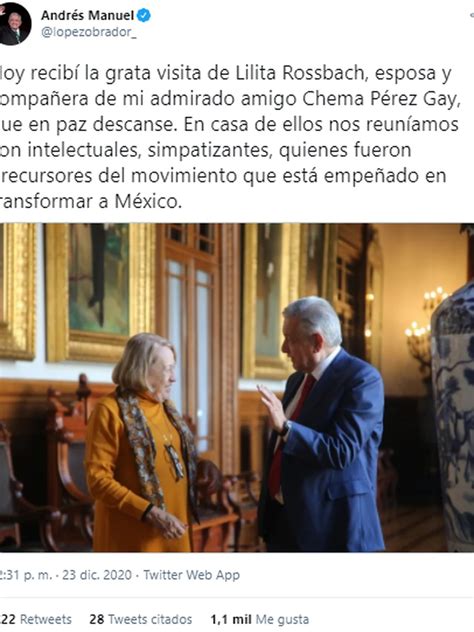 Sin sana distancia ni cubrebocas AMLO recibió a Lilita Rossbach viuda de Pérez Gay Infobae