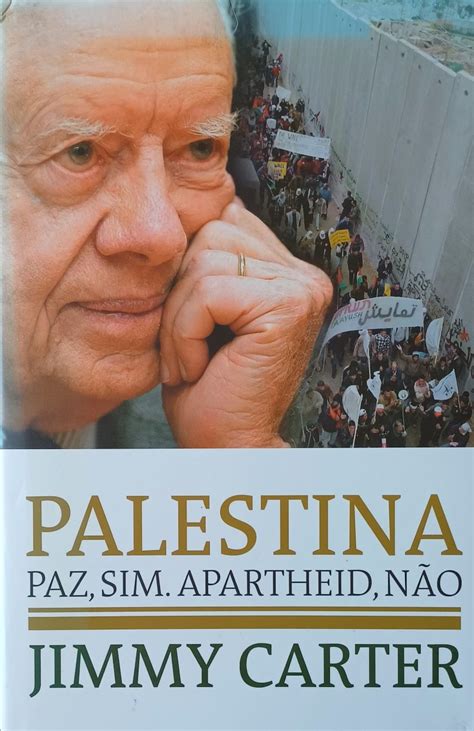 Palestina Jimmy Carter Livro Impec Vel Benfica Olx Portugal