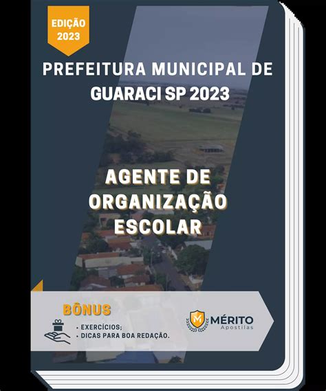 Apostila Agente De Organiza O Escolar Prefeitura De Guaraci Sp