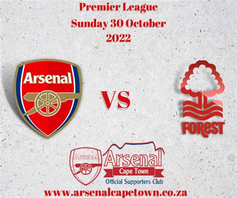 Arsenal vs Nottingham Forest Match Preview - Arsenal Cape Town