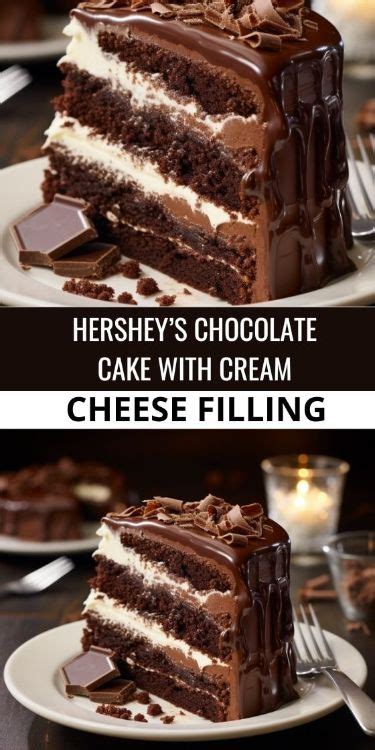 Hershey S Chocolate Cake With Cream Cheese Filling Recipe In 2024 Hershey Chocolate Cakes