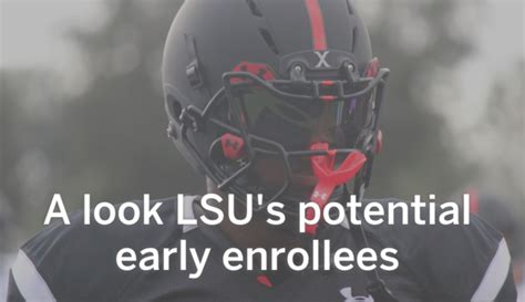 A Look At LSU S Potential Early Enrollees LSU Theadvocate