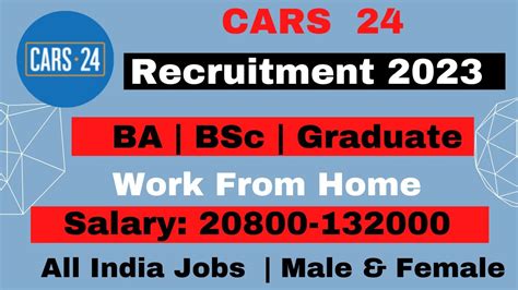 Cars 24 Is Hiring Cars 24 Mai Apply Kaise Kare Work From Home