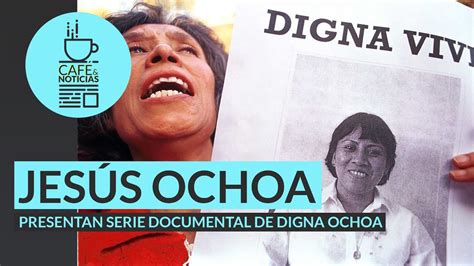 Entrevista A 20 años del asesinato de Digna Ochoa exigen justicia a